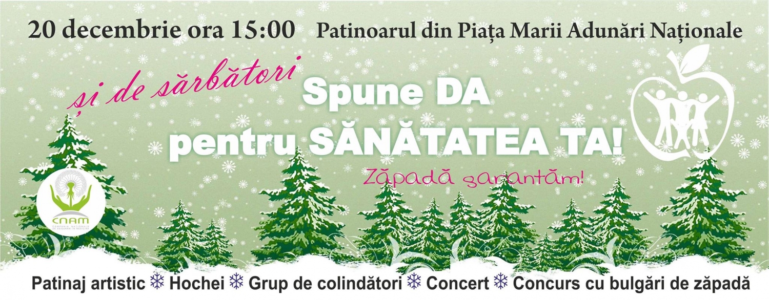 De sărbatori Spune Da Pentru Sănatatea Ta!