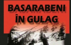 "Basarabeni în Gulag"