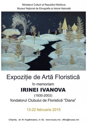 Expoziţiei de artă floristică în memoria Irinei Ivanova (1930-2003)