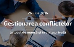 "Gestionarea conflictelor. La locul de muncă și în viața privată"