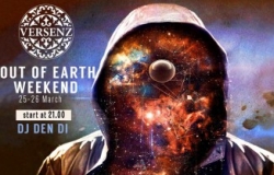 Out of Earth Weekend @ Versenz Cafe