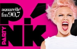 P!NK PARTY Aquarelle 90,7 FM