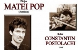 Concert Simfonic cu Matei Pop şi Constantin Postolachi