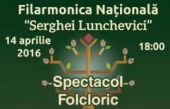 Spectacol folcloric "Veșnicia se aude-n cântec"