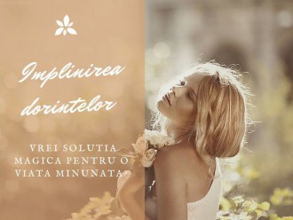 Training: 'Împlinirea dorinţelor'