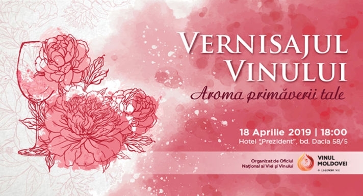 Vernisajul Vinului - Aroma primăverii tale!